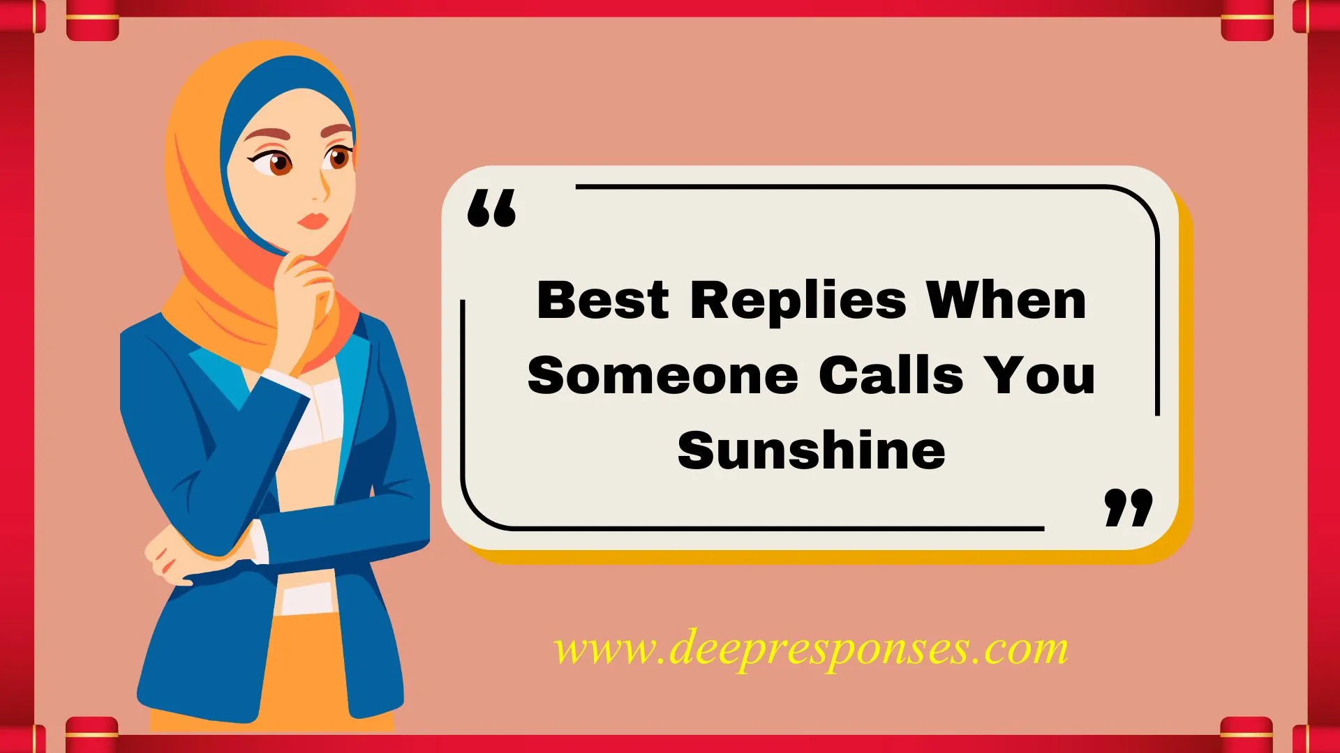 Best Replies When Someone Calls You Sunshine