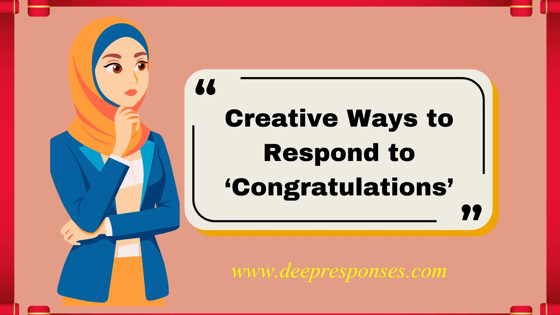 Creative Ways to Respond to ‘Congratulations’