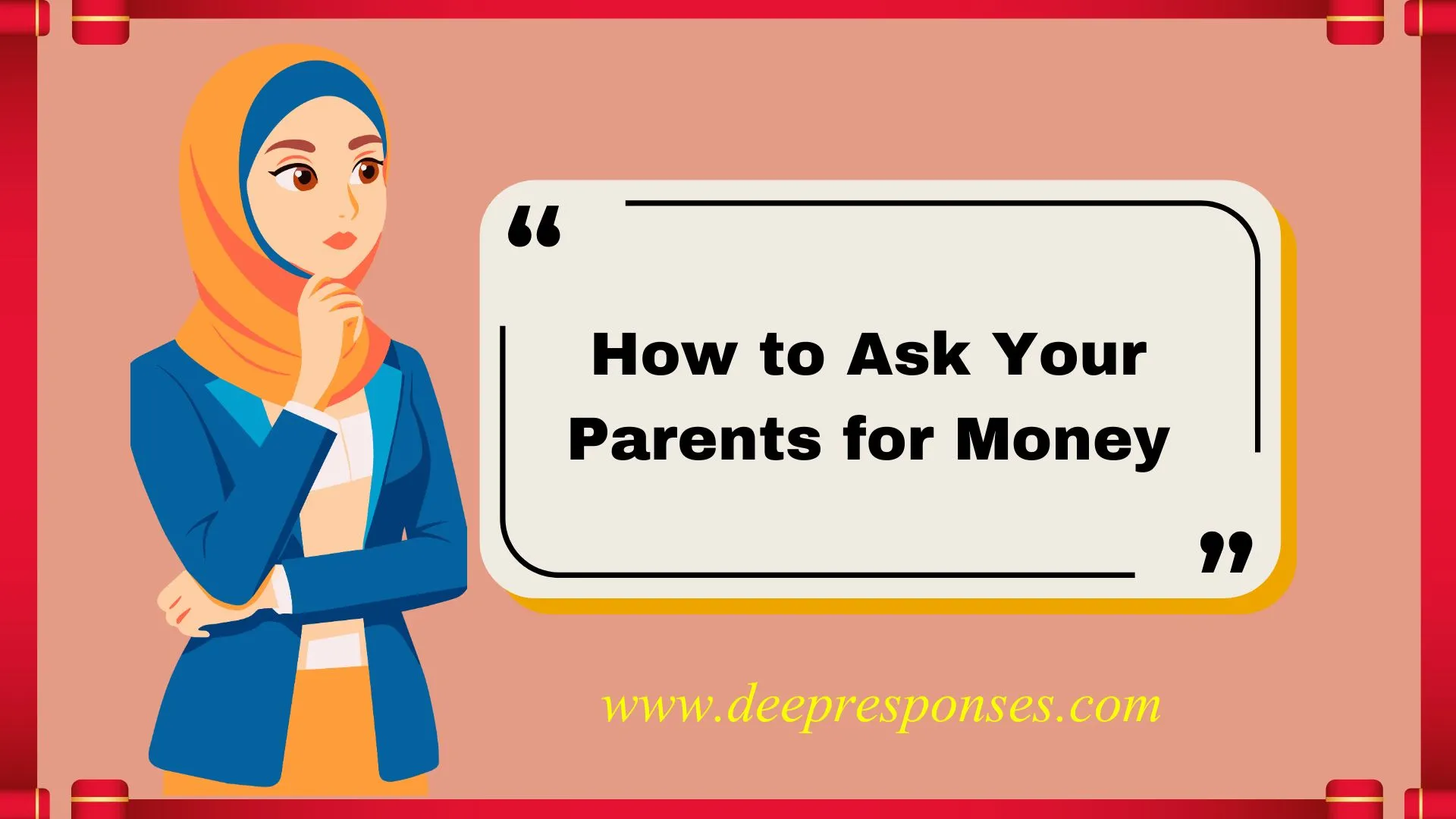 How to Ask Your Parents for Money