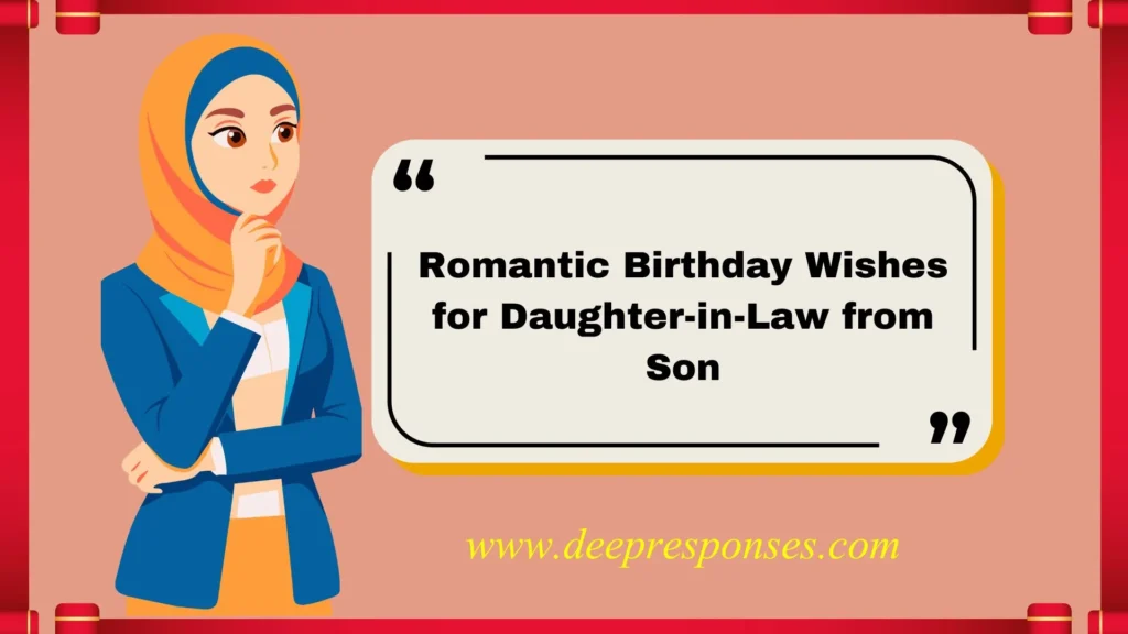 Romantic Birthday Wishes for Daughter-in-Law from Son