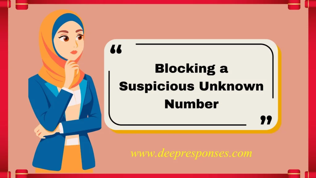 Blocking a Suspicious Unknown Number