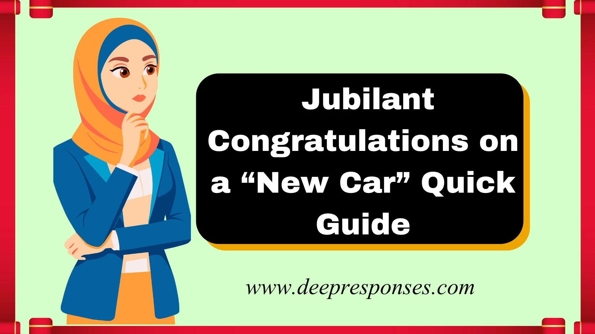 Jubilant Congratulations on a “New Car” Quick Guide