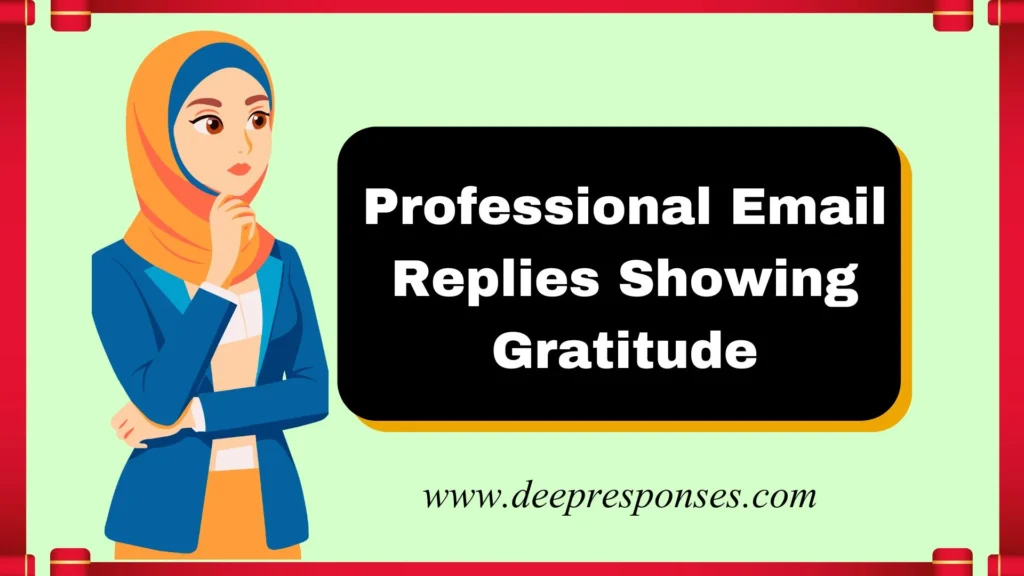 Professional Email Replies Showing Gratitude