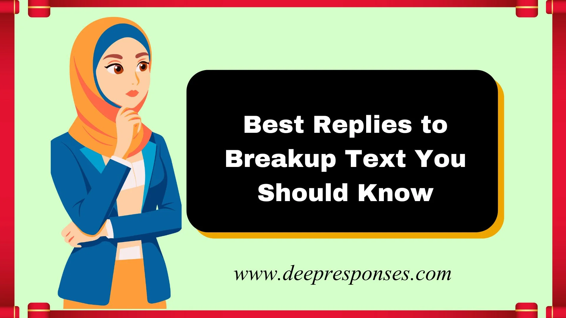 Best Replies to Breakup Text You Should Know