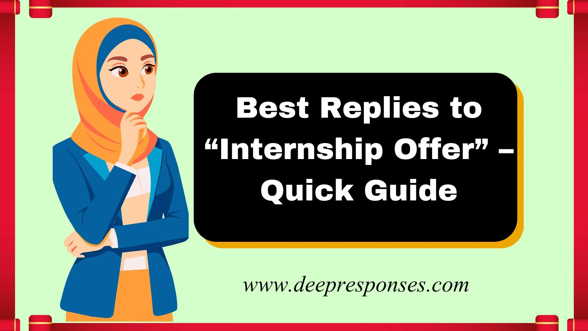 Best Replies to “Internship Offer” – Quick Guide