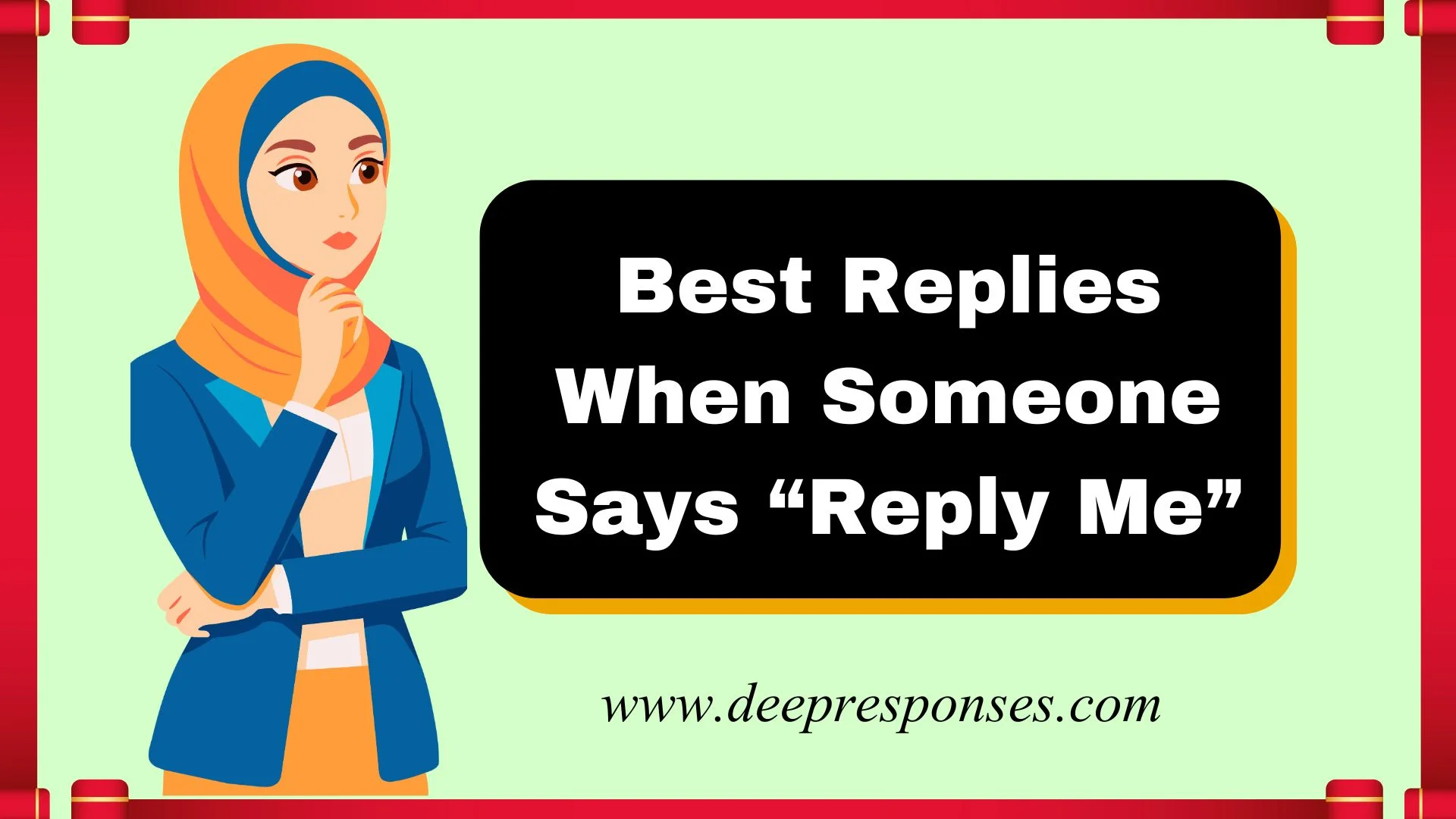 Best Replies When Someone Says “Reply Me”