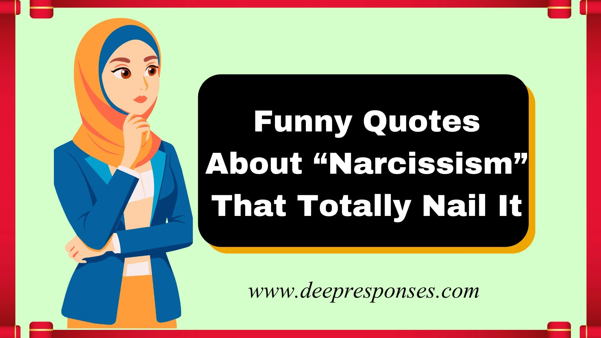 Funny Quotes About “Narcissism” That Totally Nail It