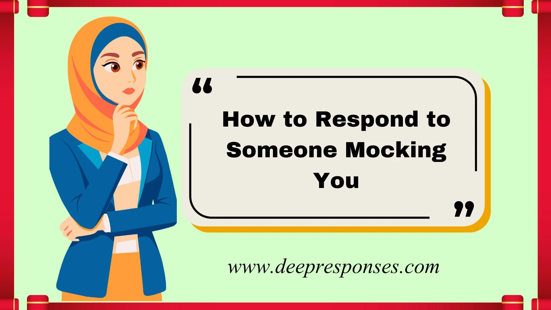How to Respond to Someone Mocking You