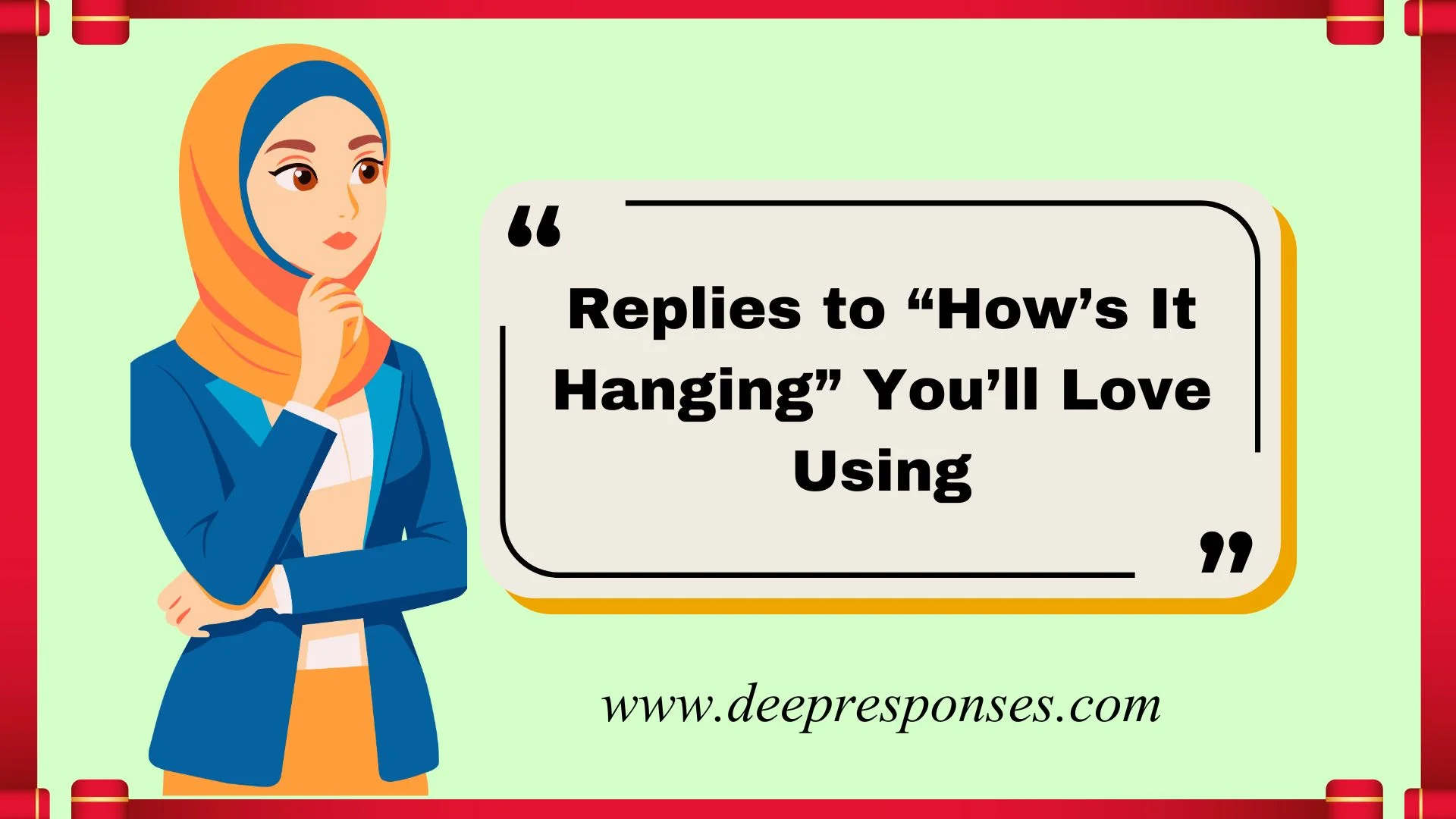 Replies to “How’s It Hanging” You’ll Love Using