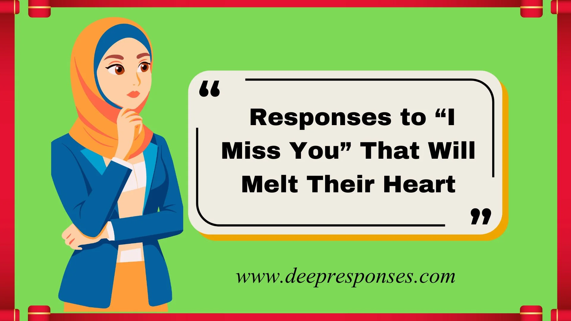 Responses to “I Miss You” That Will Melt Their Heart