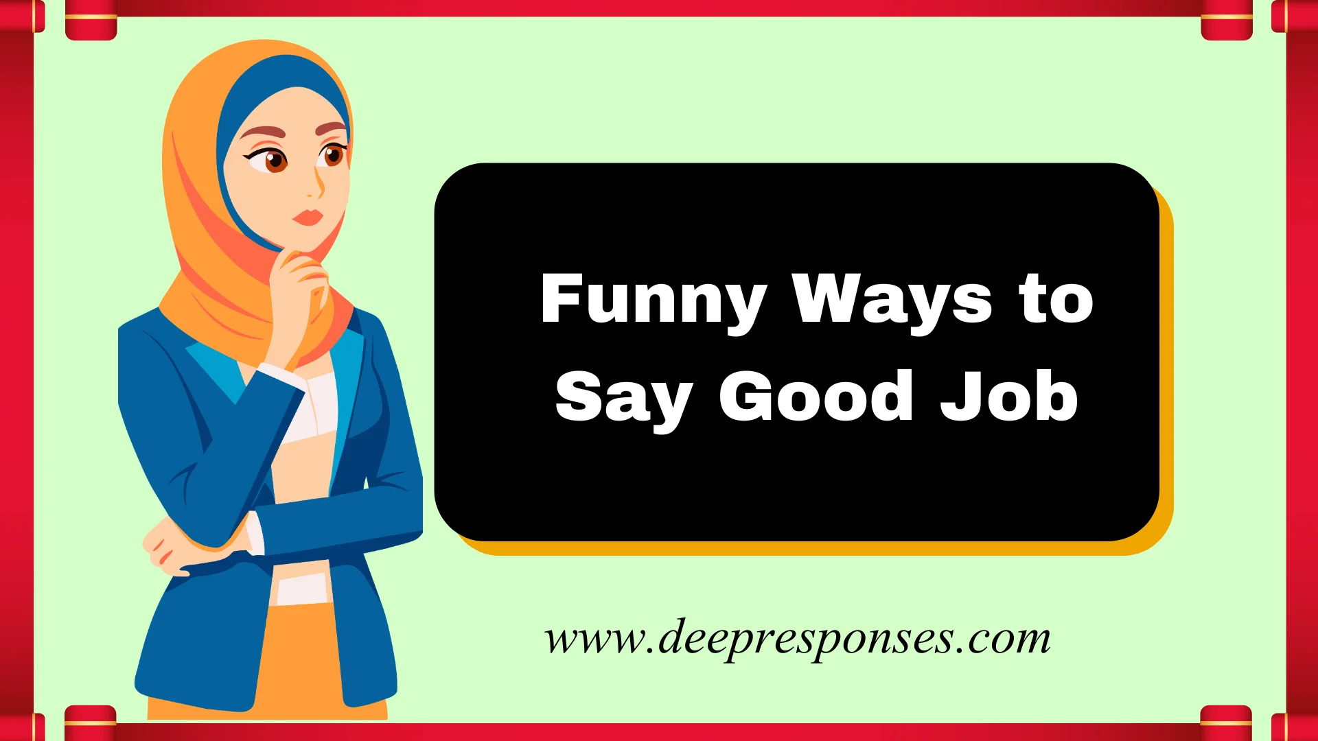 Funny Ways to Say Good Job